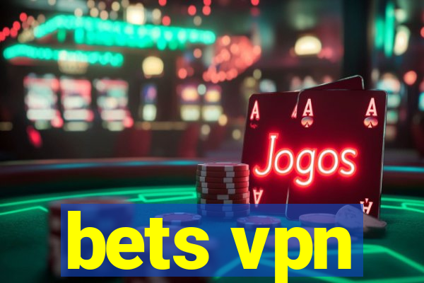 bets vpn