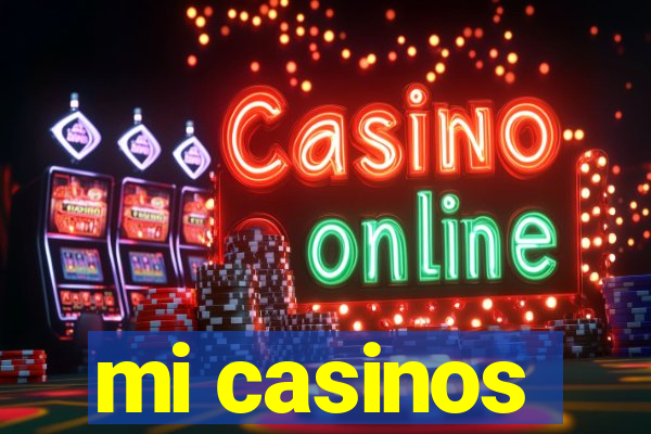 mi casinos