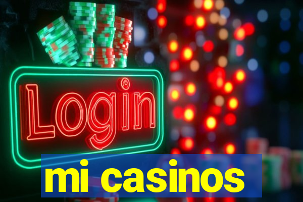 mi casinos