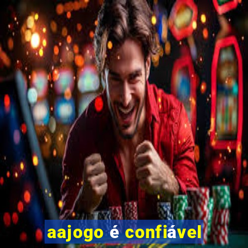 aajogo é confiável