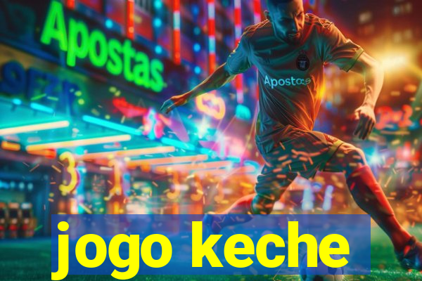 jogo keche