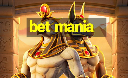 bet mania