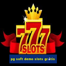 pg soft demo slots grátis