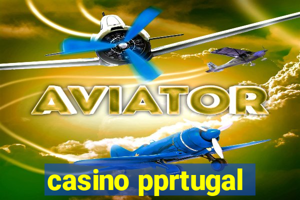 casino pprtugal