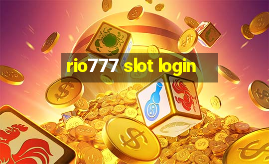 rio777 slot login