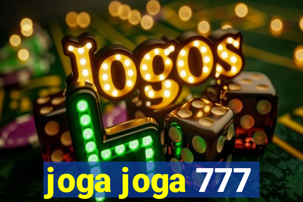 joga joga 777