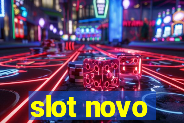 slot novo