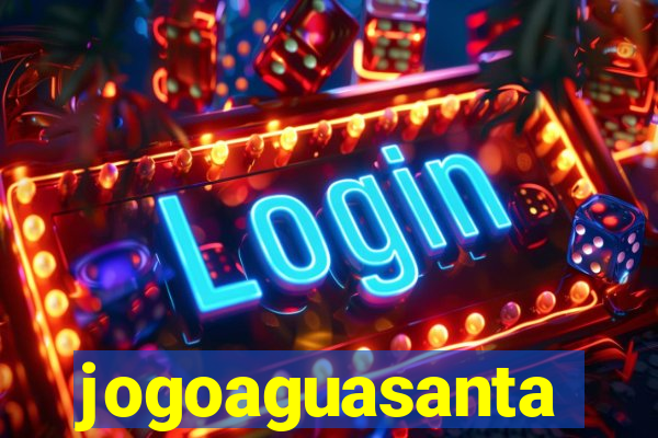 jogoaguasanta