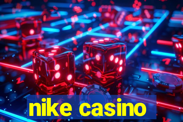 nike casino