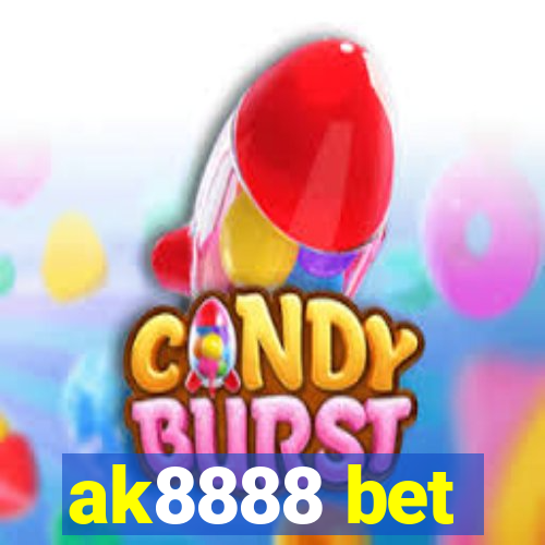 ak8888 bet