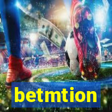 betmtion