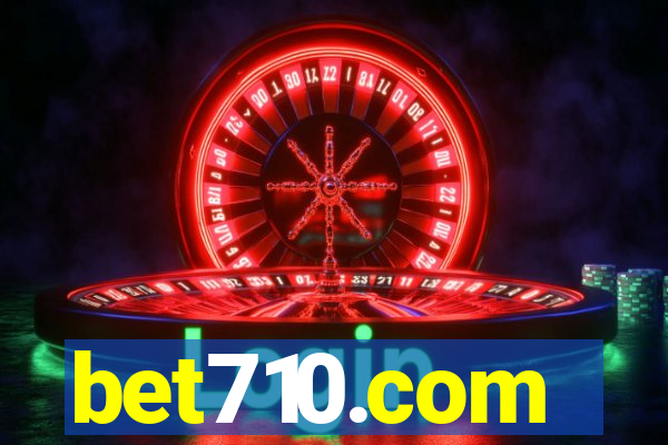 bet710.com