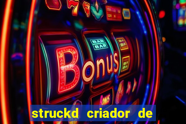 struckd criador de jogos 3d