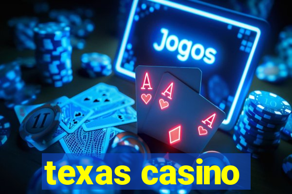 texas casino