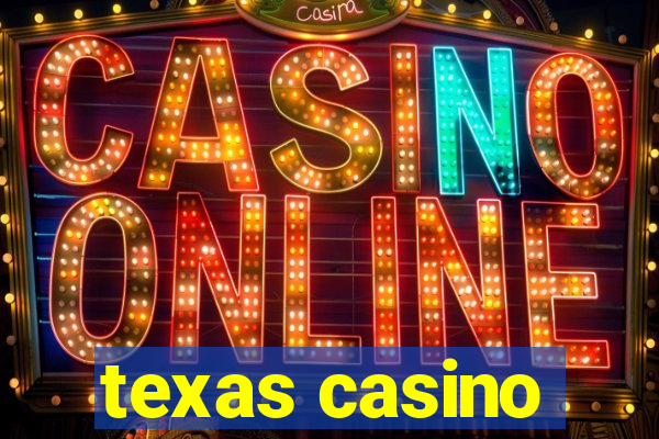 texas casino