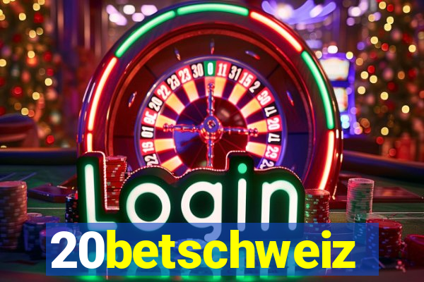 20betschweiz