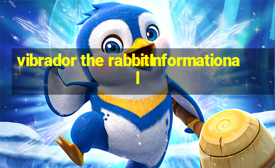 vibrador the rabbitInformational