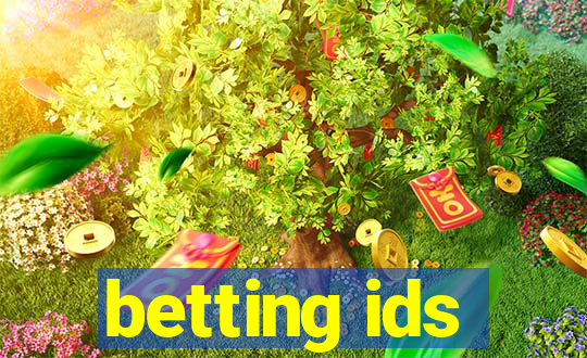 betting ids