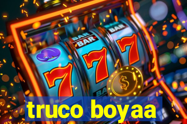 truco boyaa