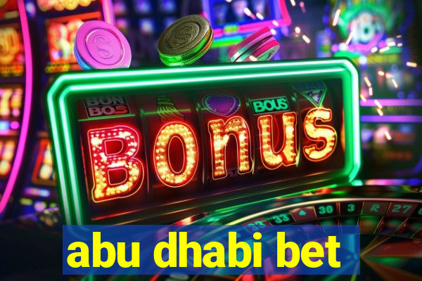 abu dhabi bet