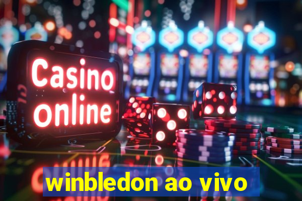 winbledon ao vivo