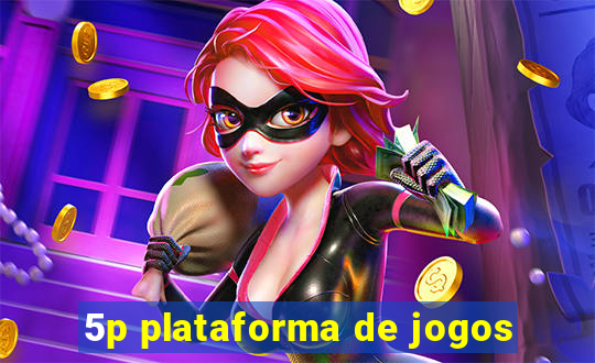 5p plataforma de jogos