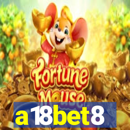 a18bet8