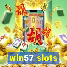 win57 slots