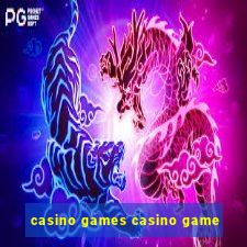 casino games casino game