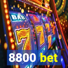 8800 bet