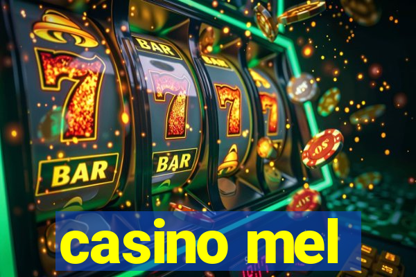 casino mel