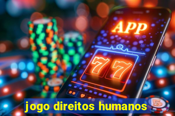 jogo direitos humanos