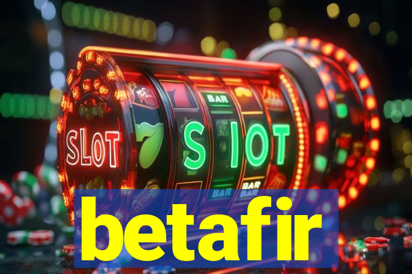 betafir