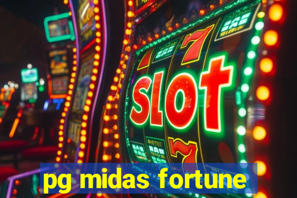 pg midas fortune