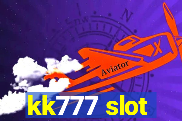 kk777 slot