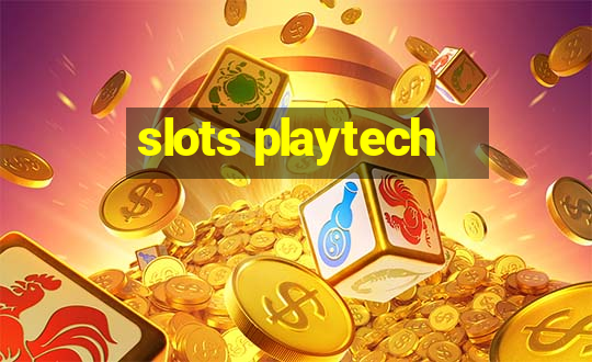 slots playtech