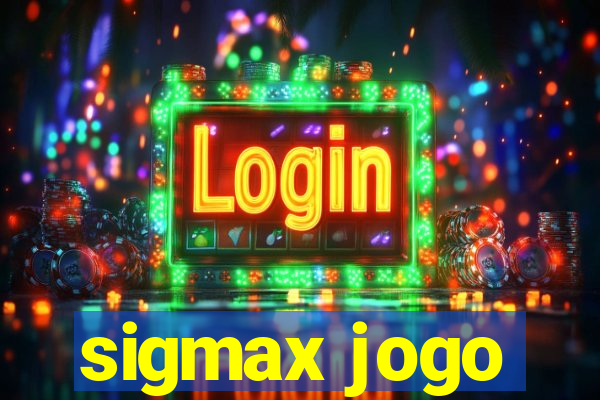 sigmax jogo