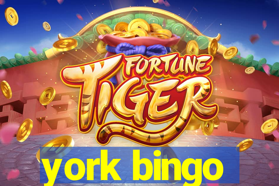 york bingo