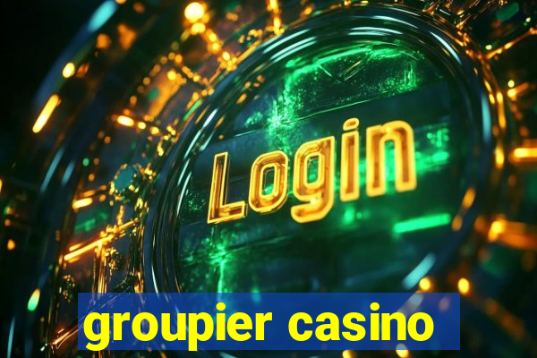 groupier casino