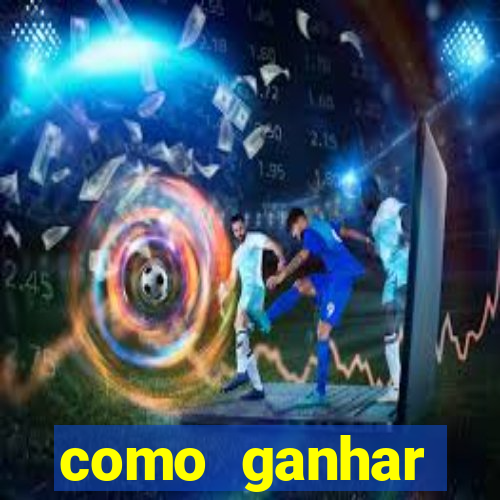 como ganhar dinheiro com o jogo do tigre