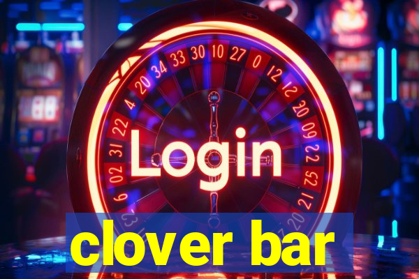 clover bar