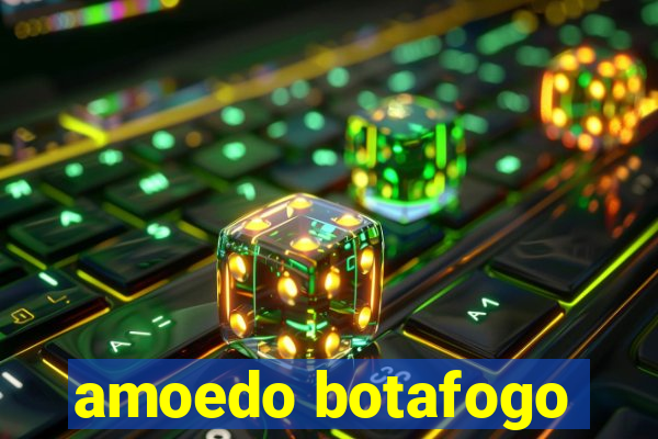 amoedo botafogo