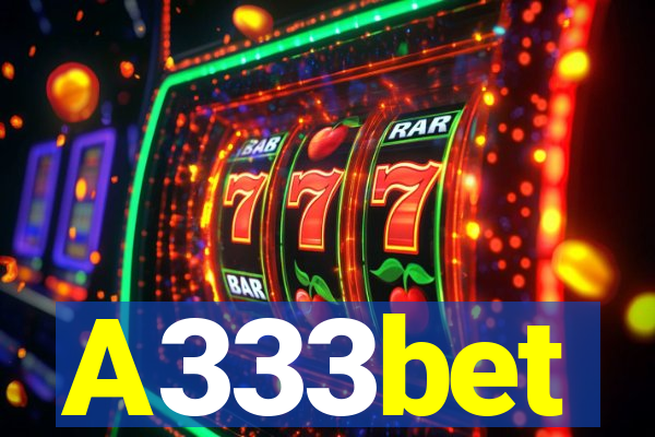 A333bet