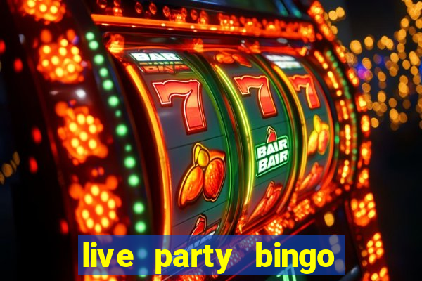 live party bingo mod apk