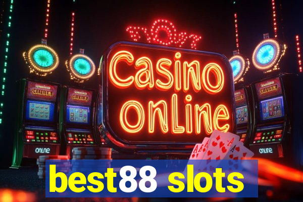 best88 slots