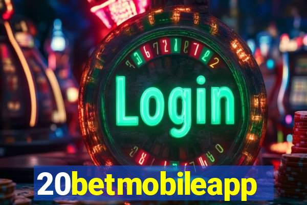 20betmobileapp