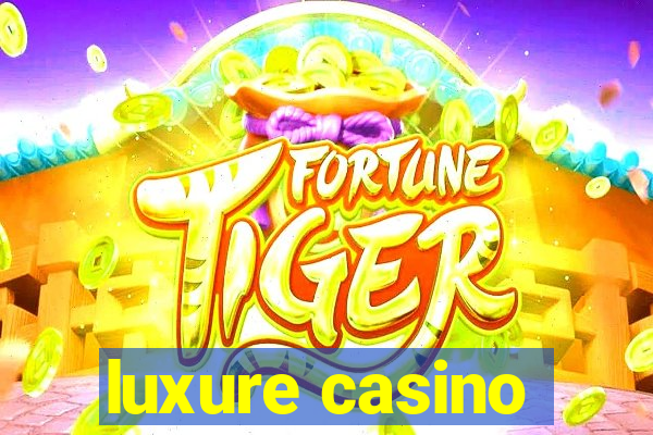 luxure casino