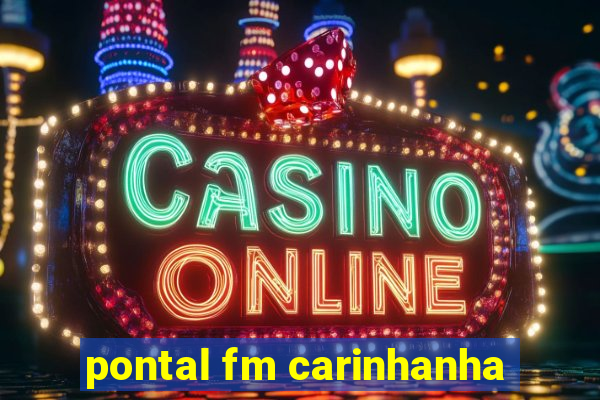 pontal fm carinhanha