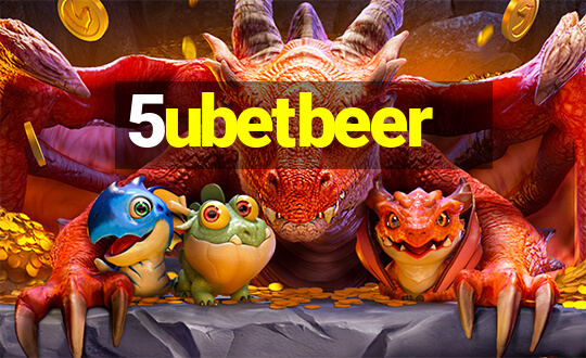 5ubetbeer