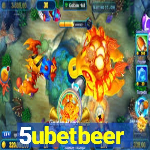 5ubetbeer